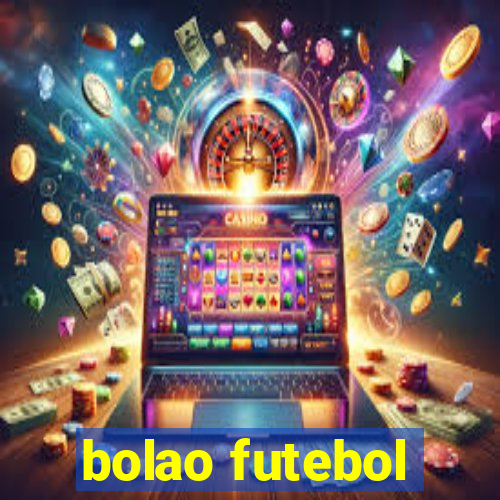 bolao futebol